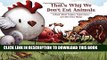 Ebook That s Why We Don t Eat Animals: A Book About Vegans, Vegetarians, and All Living Things