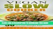 Ebook Vegan: Vegan Diet Recipes That You Cant Live Without (Vegan Slow Cooker, Vegan Weight Loss,