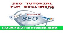 Best Seller SEO Tutorial For Beginners - Step-by-step Guide to Higher Ranking in SERPs! Free