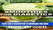 Ebook Smoothies for Diabetics: 85+ Recipes of Blender Recipes: Diabetic   Sugar-Free Cooking,