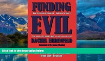 Books to Read  Funding Evil: How Terrorism is Financed and How to Stop it  Best Seller Books Most