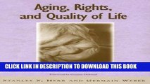 [FREE] EBOOK Aging, Rights and Quality of Life: Prospects for Older People with Developmental
