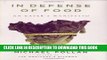 Best Seller In Defense of Food: An Eater s Manifesto Free Read