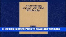 [FREE] EBOOK Nursing Care of the Elderly (Nursing CEU Course) BEST COLLECTION