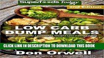 Ebook Low Carb Dump Meals: Over 90  Low Carb Slow Cooker Meals, Dump Dinners Recipes, Quick   Easy