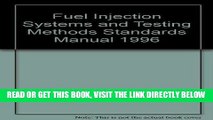 [FREE] EBOOK Sae Fuel Injection Systems and Testing Methods Standards Manual 1996 ONLINE COLLECTION