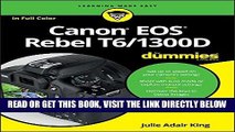 [FREE] EBOOK Canon EOS Rebel T6/1300D For Dummies (For Dummies (Computer/Tech)) ONLINE COLLECTION