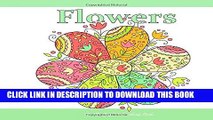 Ebook Flowers: Adult Coloring Books Flower Garden in all D; Adult Coloring Books Flowers Best