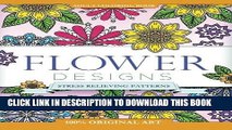 Ebook Adult Coloring Book Flower Designs: Stress Relieving Patterns (Mix Books Adult Coloring)