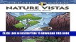 Best Seller Creative Haven Nature Vistas Coloring Book (Adult Coloring) Free Read