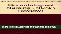 [READ] EBOOK NSNA Review Series: Gerontologic Nursing BEST COLLECTION