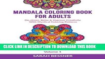 Ebook Mandala Coloring Book For Adults: De-stress, Relax   Improve Creativity With Mystical