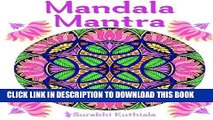 Ebook Mandala Mantra: 30 Handmade Meditation Mandalas With Mantras in Sanskrit and English Free Read