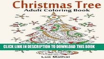 Best Seller Christmas Tree Coloring Book: Magical Christmas Trees for A Creative and Festive