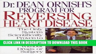 Ebook Dr. Dean Ornish s Program for Reversing Heart Disease Free Download