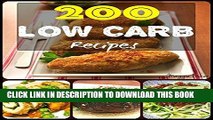 Best Seller 200 Impossibly Low Carb Diet Ketogenic Recipes LCHF For Weight Loss Healthy Cookbook