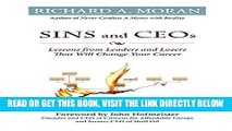[FREE] EBOOK Sins and CEOs: Lessons from Leaders and Losers That Will Change Your Career ONLINE