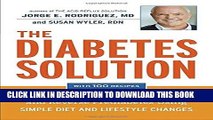 Best Seller The Diabetes Solution: How to Control Type 2 Diabetes and Reverse Prediabetes Using