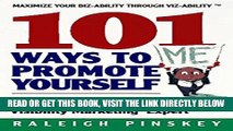 [READ] EBOOK 101 Ways To Promote Yourself: Tricks Of The Trade For Taking Charge Of Your Own