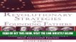 [FREE] EBOOK Revolutionary Strategies of the Founding Fathers: Leadership Lessons from America s