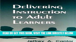 [FREE] EBOOK Delivering Instruction to Adult Learners BEST COLLECTION