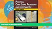 Big Deals  Practical Crime Scene Processing and Investigation, Second Edition (Practical Aspects