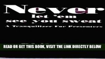 [FREE] EBOOK Never Let  em See You Sweat : A Tranquilizer For Presenters ONLINE COLLECTION