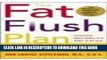Best Seller Complete Fat Flush Plan Set: Fat Flush Plan, Fat Flush Cookbook, Fat Flush Fitness