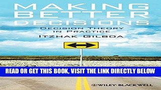 [FREE] EBOOK Making Better Decisions: Decision Theory in Practice BEST COLLECTION