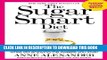 Best Seller The Sugar Smart Diet: Stop Cravings and Lose Weight While Still Enjoying the Sweets