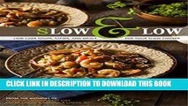 Best Seller Slow   Low: Low Carb Soups, Stews and Meals for Your Slow Cooker: From the Authors of