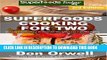 Ebook Superfoods Cooking For Two: Third Edition - Over 180 Quick   Easy Gluten Free Low