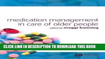 [FREE] EBOOK Medication Management in Care of Older People BEST COLLECTION