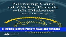 [FREE] EBOOK Nursing Care of Older People with Diabetes ONLINE COLLECTION