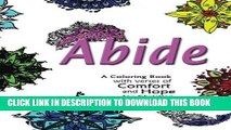 Ebook Abide: A Coloring Book with Verses of Comfort and Hope for Christian Women Free Read