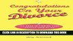 [PDF] Congratulations on Your Divorce: The Road to Finding Your Happily Ever After Full Online