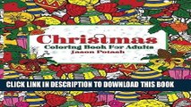 Best Seller Christmas Coloring Book For Adults (The Stress Relieving Adult Coloring Pages) Free Read