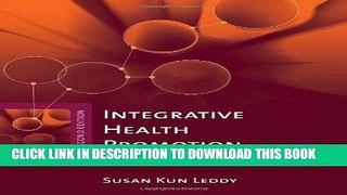 [FREE] EBOOK Integrative Health Promotion: Conceptual Bases For Nursing Practice BEST COLLECTION