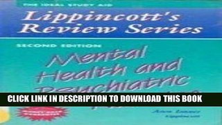 [READ] EBOOK Mental Health and Psychiatric Nursing (Lippincott s Review Series) ONLINE COLLECTION