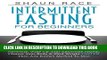 Best Seller Intermittent Fasting For Beginners: Activate Your Body s Primal Hormones Naturally,