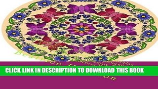 Ebook Classy Unique Butterfly Mandalas Art Designs Patterns Coloring Book For Adults To Enjoy For