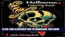 Best Seller Halloween Coloring book: Halloween Coloring books for Adults Free Read
