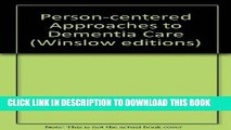 [FREE] EBOOK Person-centered Approaches to Dementia Care BEST COLLECTION