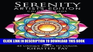Best Seller Adult Coloring Books: Serenity Mandalas, Artist s Edition: Adult Coloring Book Free