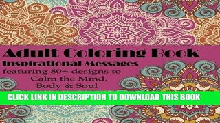 Ebook Soul Lessons Adult Coloring Book: Inspirational Messages with Unique Coloring Designs