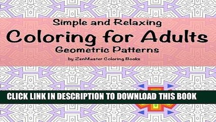 Video herunterladen: Best Seller Simple and Relaxing Coloring for Adults, Geometric Patterns: Simple and Relaxing