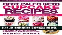 Best Seller Paleo Keto Diet: Best Paleo Keto CUPCAKE Recipes (Divine Tastes and Flavours for Any