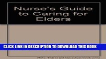 [READ] EBOOK Nurse s Guide to Caring for Elders ONLINE COLLECTION