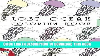 Ebook Lost Ocean Coloring Book Free Download
