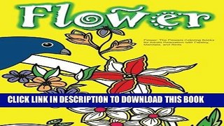 Best Seller Flower: The Flowers Coloring Books for Adults Relaxation with Paisley, Mandala, and